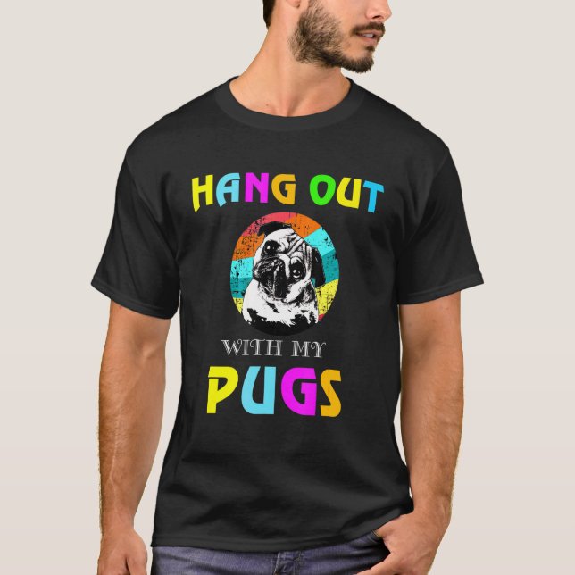 Hänga med min mops Mops T Shirt (Framsida)