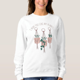 Hängande krukväxt Macrame "Hoppas du gillar mina v T Shirt