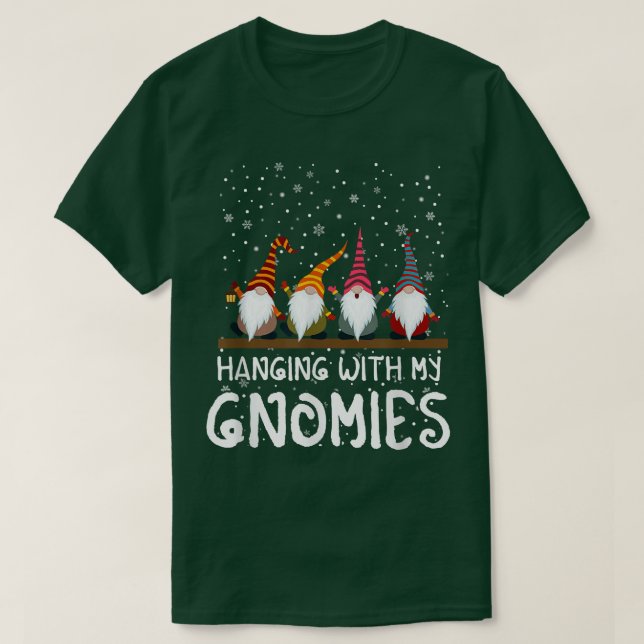 Hängande med min jultomte Santa Gnome Julafton T Shirt (Design framsida)