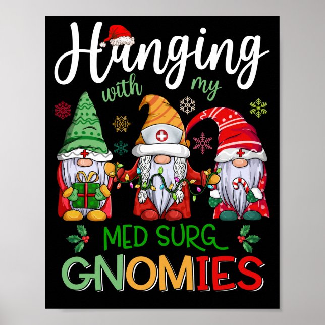 Hängande med min Med Surg Gnomies Nurse-jul Poster (Framsidan)