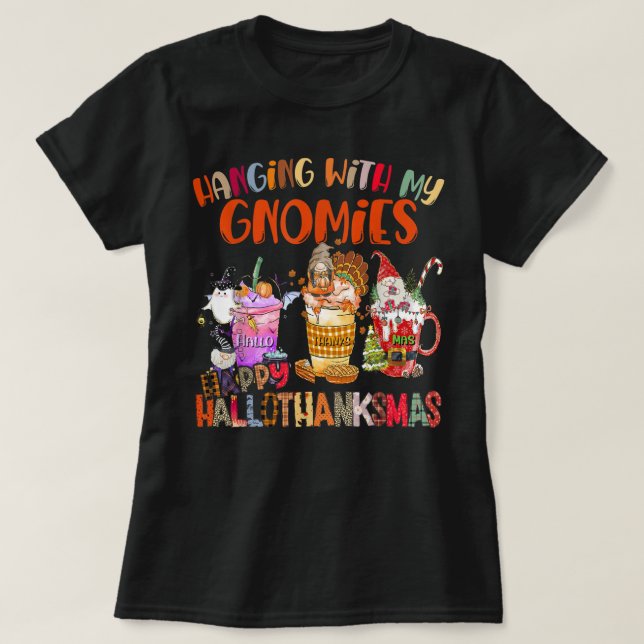 Hängande med mina Gnomies Lycklig Hallothanksmas G T Shirt (Design framsida)