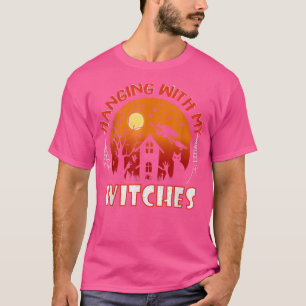 Hängande med mina häxor - roligt Halloween-kostym T Shirt