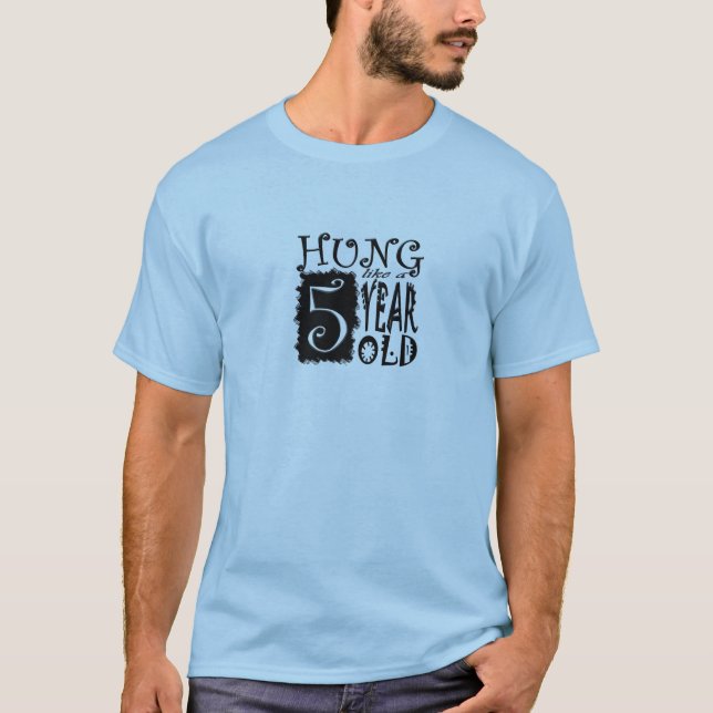 Hängd något liknande åriga 5 t-shirt (Framsida)