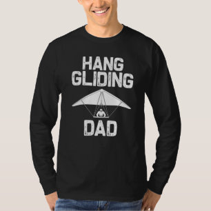 Hängglidning För Pappa Män Hängglidare Pilot Flyga T Shirt