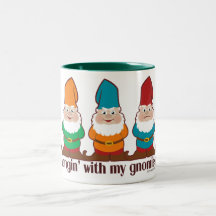 Hangin med min Gnomies