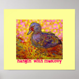hangin med muscovy poster