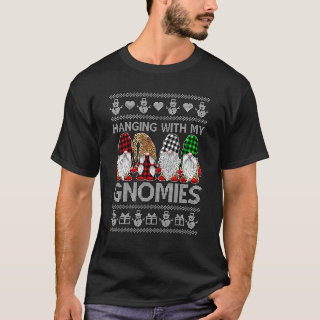 Hanging With My Gnomies Christmas Cute Gnomes Ugly T Shirt (Framsida)