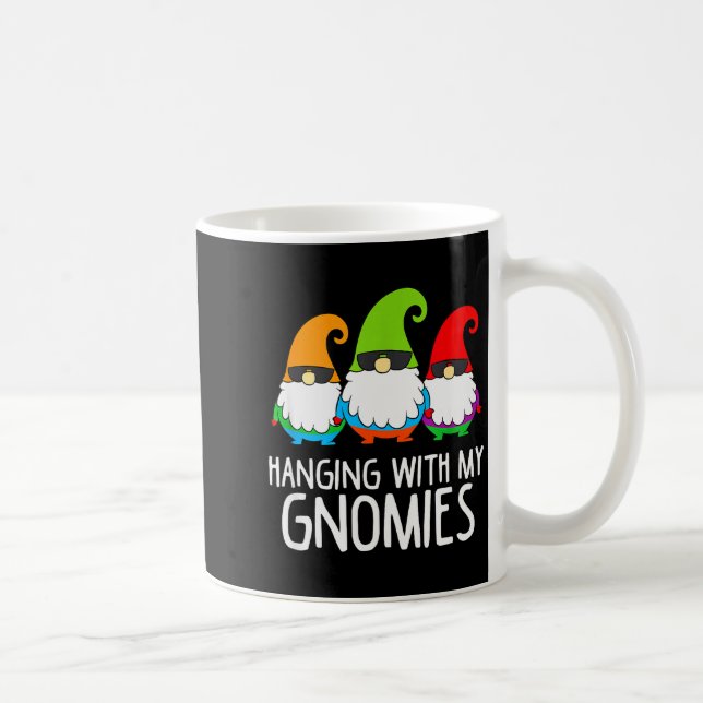 Hanging With My Gnomies Funny Garden Gnome  Kaffemugg (Höger)