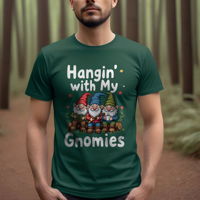 Hangin's med mina Gnomies: Lustiga vänner T Shirt (Skapare uppladdad)