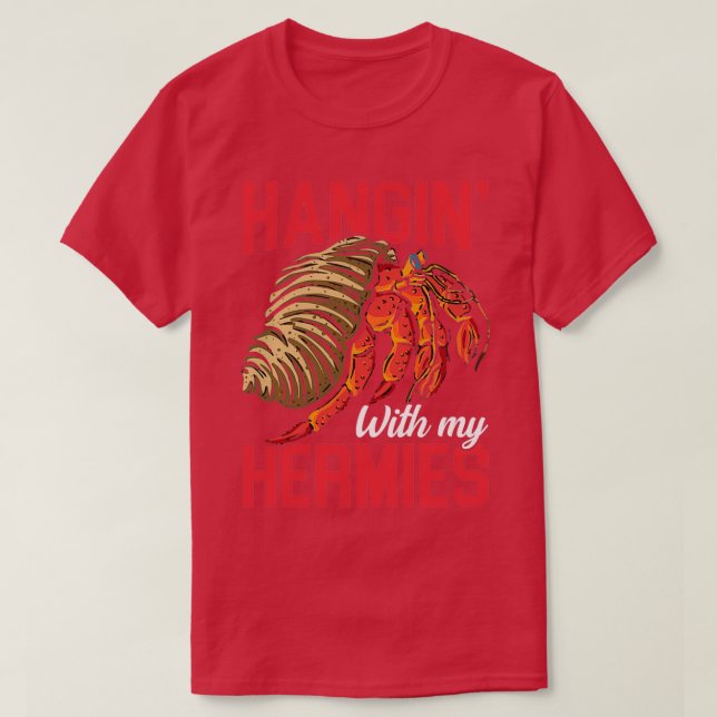 Hanginx27 med Hermies Shirt Hermit Crab Shirt T Shirt (Design framsida)