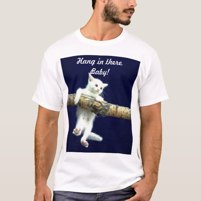 Hängning in där, baby! tröja (Framsida)