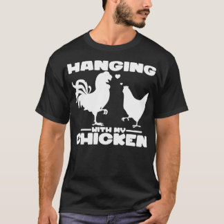 Hängning med min kyckling t shirt