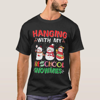 Hängning med min Preschool Snowmies Teacher Christ T Shirt