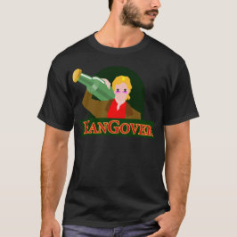 HANGOVER T SHIRT