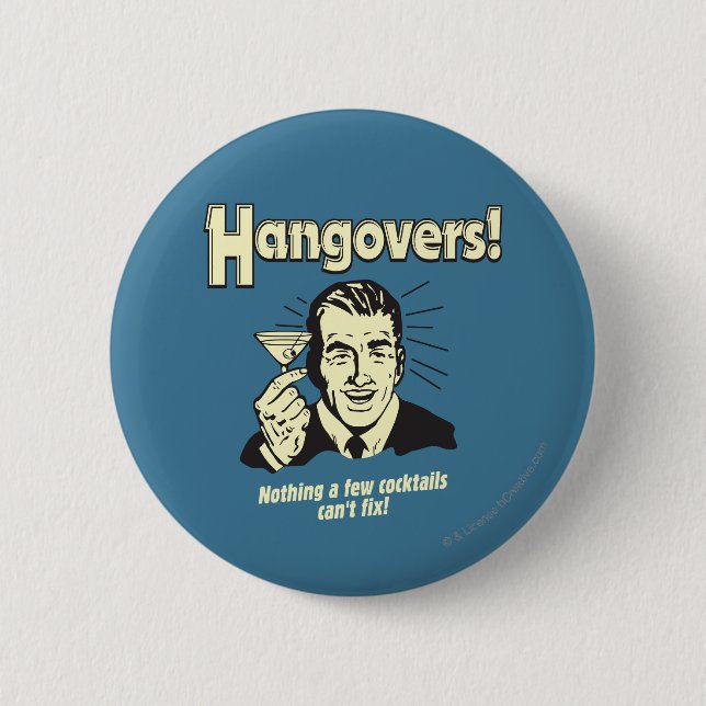 Hangovers: Inget Cocktail kan inte åtgärda Knapp (Framsida)