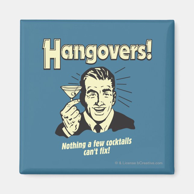 Hangovers: Inget Cocktail kan inte åtgärda Magnet (Framsidan)