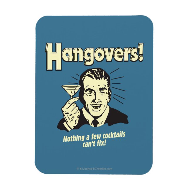 Hangovers: Inget Cocktail kan inte åtgärda Magnet (Vertikal)