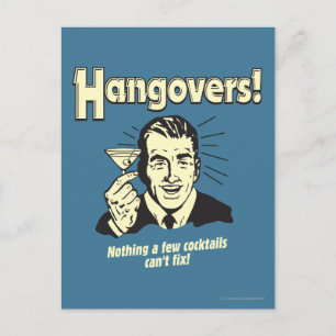Hangovers: Inget Cocktail kan inte åtgärda Vykort