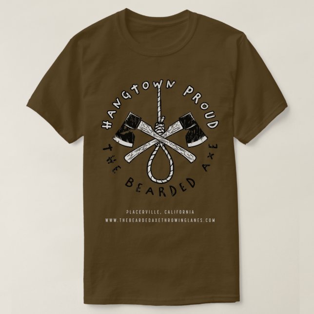 Hangtown Proud T Shirt (Design framsida)