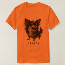 Hangy Chihuahua - Funny Aggressiv Arg Scary T Shirt