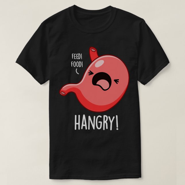 Hangy Funny Hungrig Arg Pun T Shirt (Design framsida)