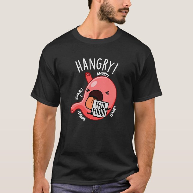 Hangy Funny Stomach Pun Mörk BG T Shirt (Framsida)
