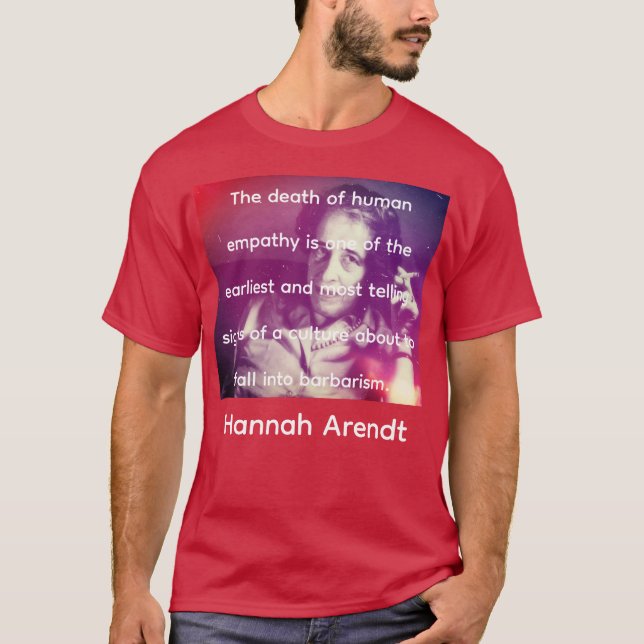 Hannah Arendt om Empati T Shirt (Framsida)