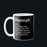 HANNAH Definition Personlig Namn Funny Birthday Kaffemugg<br><div class="desc">HANNAH Definition Personlig Namn Funny Birthday Gift Idea</div>