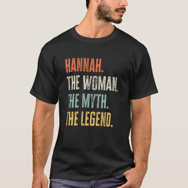 Hannah The Best Woman Myth Legend Best Namn Hannah T Shirt (Framsida)