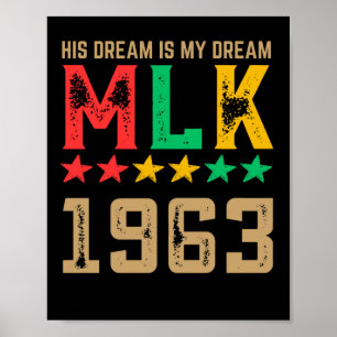 Hans drömmar är min drömmur Mlk 1963 Black History Poster