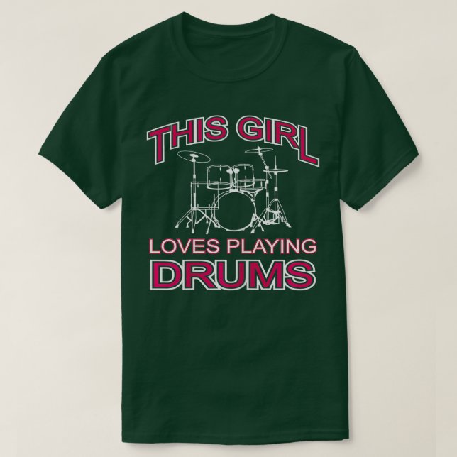 Hans Girl Kärlek spelar Drums Drummer Female Music T Shirt (Design framsida)
