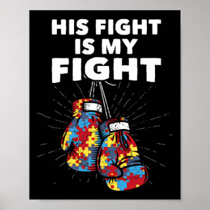 Hans kamp är min jakt på medvetandegörande om kamp poster