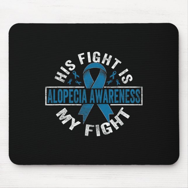 Hans kamp är min kamp Alopecia Awareness 1 Musmatta (Framsidan)