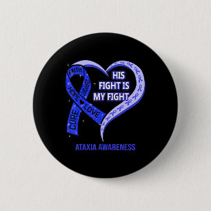 Hans kamp är min kamp Ataxi Awareness Blue Ribbon Knapp
