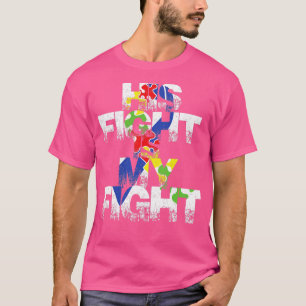 Hans kamp är min kamp autism och mitt stöd t shirt