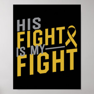 Hans kamp är min kamp Barncancermedvetenhet 2 Poster