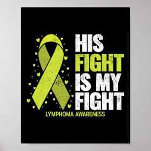 Hans kamp är min kamp Blodcancer lymfom medvetenhe Poster