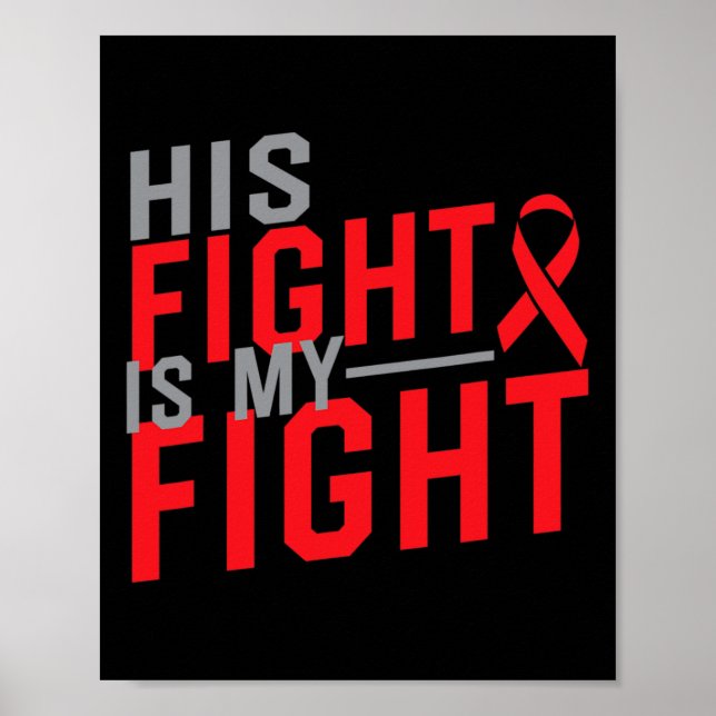 Hans kamp är min kamp Blodcancer Medvetenhet 1  Poster (Framsidan)