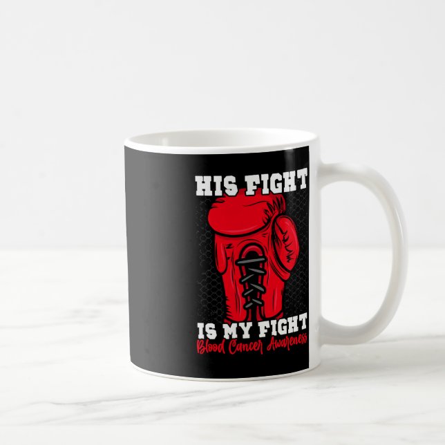 Hans kamp är min kamp. Boxing Boxer Blood Cancer A Kaffemugg (Höger)