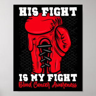 Hans kamp är min kamp. Boxning Boxare Blodcancer A Poster