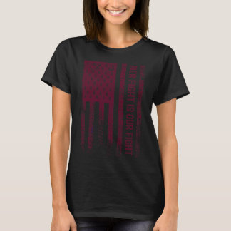 Hans kamp är min kamp Brain Aneurysm Awareness Fig T Shirt