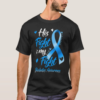 Hans kamp är min kamp Diabetesmedvetenhet T Shirt