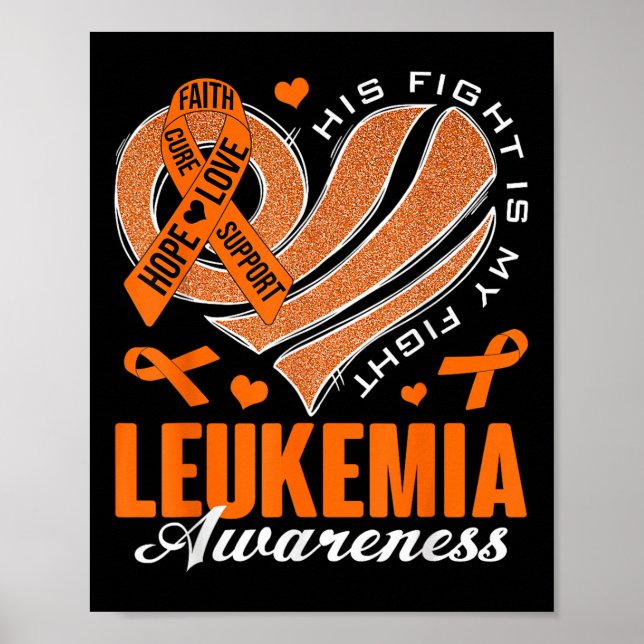 Hans kamp är min kamp Leukemi medvetenhet hjärta O Poster (Framsidan)