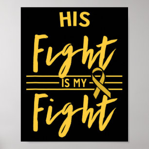 Hans kamp är min kamp Medvetenhet om barncancer Poster