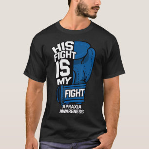 Hans kamp är min kamp mot Apraxia Awareness Limb K T Shirt