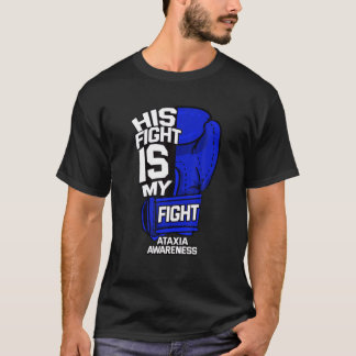Hans kamp är min kamp mot Ataxi Movement Disorder T Shirt