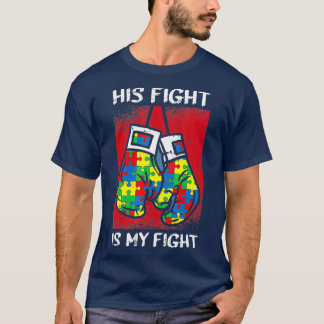 Hans kamp är min kamp mot autism - medvetandegöran t shirt