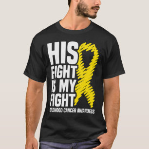Hans kamp är min kamp mot barncancer t shirt