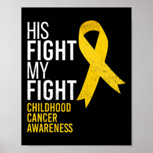 Hans kamp är min kamp mot cancer i barndomen, medv poster