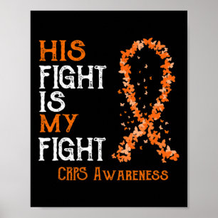 Hans kamp är min kamp mot CRPS-medvetenhet 1 Poster
